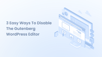 3-easy-way-to-disable-gutenberg-wp-editor