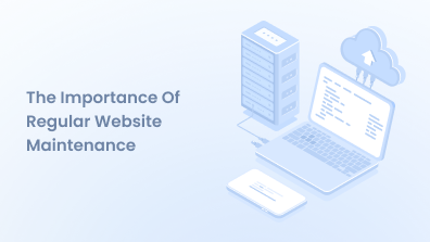 The-Importance-of-Regular-Website-Maintenance