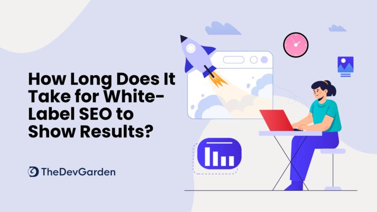 How Long Does It Take for White-Label SEO to Show Results