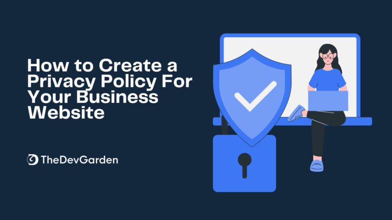 How to Create a Privacy Policy for Your Business Website