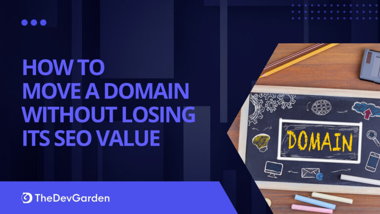 How to Move a Domain Without Losing Its SEO Value