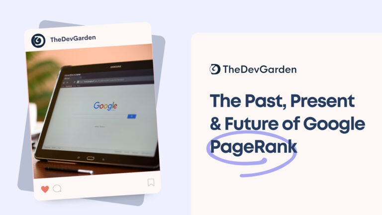 The Past, Present & Future of Google PageRank